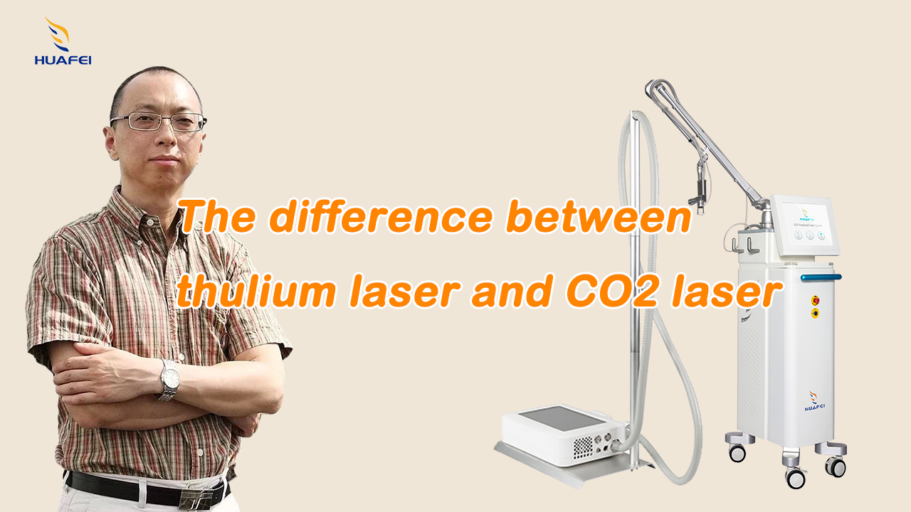 The difference between thulium laser and CO2 laser